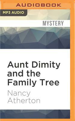 Aunt Dimity and the Family Tree by Nancy Atherton