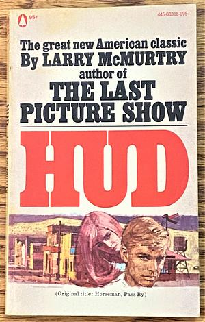 Hud by Larry McMurtry