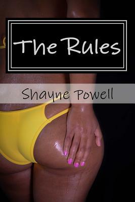 The Rules by Shayne Powell