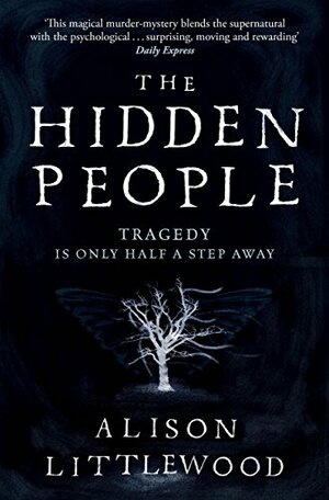 The Hidden People by Alison Littlewood