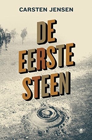 De eerste steen by Carsten Jensen