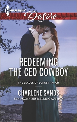 Redeeming the CEO Cowboy by Charlene Sands
