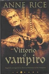 Vittorio el vampiro by Anne Rice