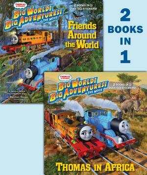 Thomas in Africa/Friends Around the World (Thomas & Friends) by Random House