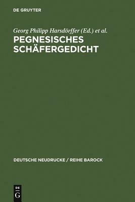 Pegnesisches Schäfergedicht: 1644 - 1645 by 