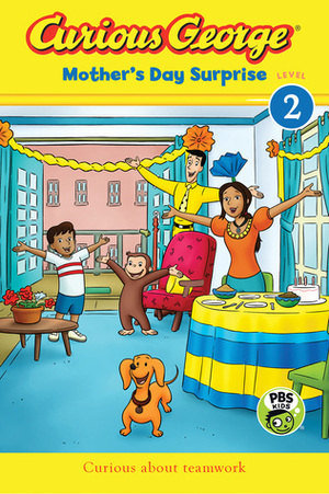 Curious George Mother's Day Surprise (CGTV Reader) by C.A. Krones, H.A. Rey