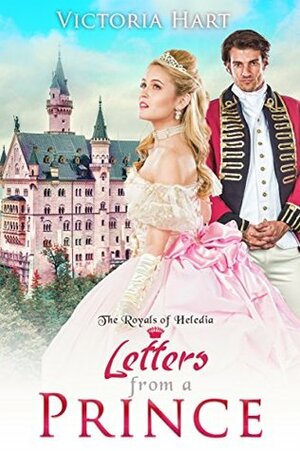 Letters from a Prince by Victoria Hart