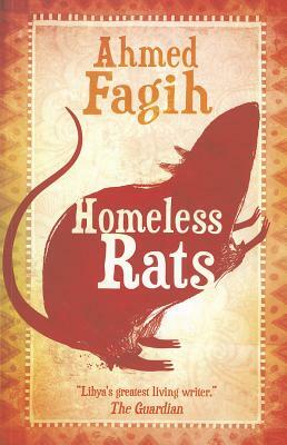 Homeless Rats by Ahmed Fagih