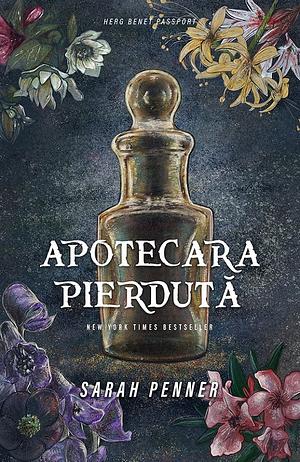 Apotecara pierdută by Sarah Penner