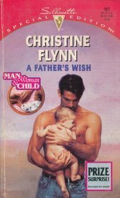 A Father's Wish by Christine Flynn