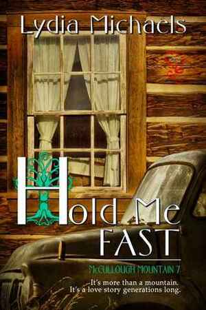 Hold Me Fast by Lydia Michaels