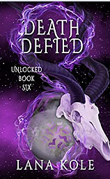 Death Defied by Lana Kole