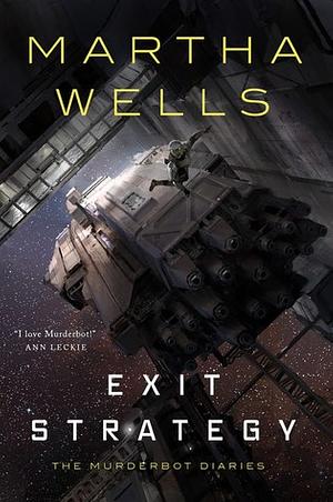 Exit Strategy by Martha Wells