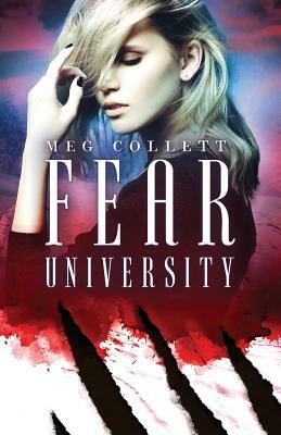 Fear University by Meg Collett