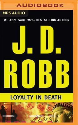 Loyalty in Death by J.D. Robb