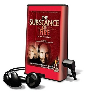 The Substance of Fire by Jon Robin Baitz