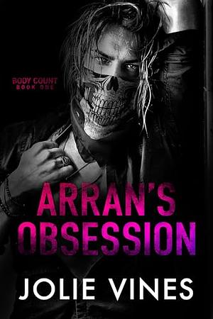 Arran's Obsession by Jolie Vines