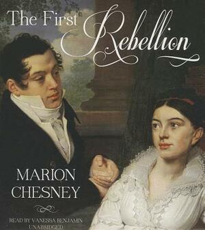 The First Rebellion by Marion Chesney