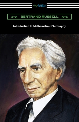 Introduction to Mathematical Philosophy by Bertrand Russell