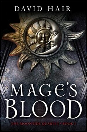 Mage's Blood by David Hair