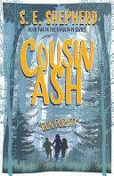 Cousin Ash by S. E. Shepherd