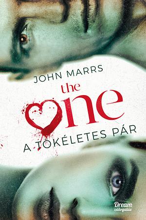 The ​One – A tökéletes pár by John Marrs