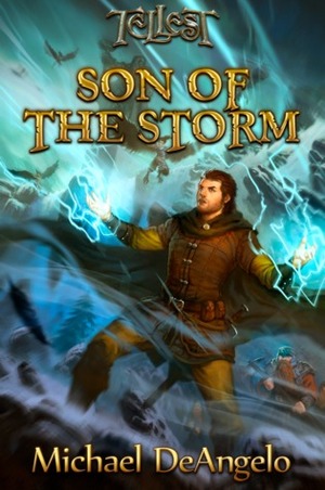 Son of the Storm by Michael DeAngelo