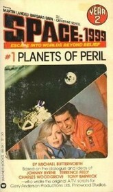 Space 1999: Planets of Peril by Michael Butterworth