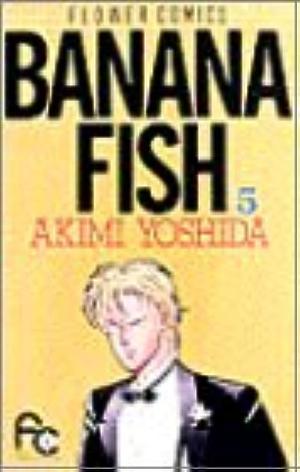 BANANA FISH 5 by Akimi Yoshida, Akimi Yoshida, 吉田秋生