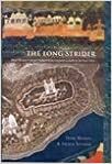 The Long Strider: How Thomas Coryate Walked from England to India in the Year 1613 by Dom Moraes
