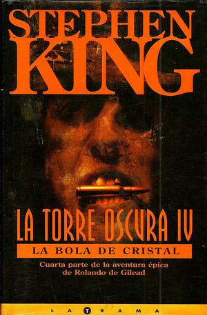 La bola de cristal by Stephen King