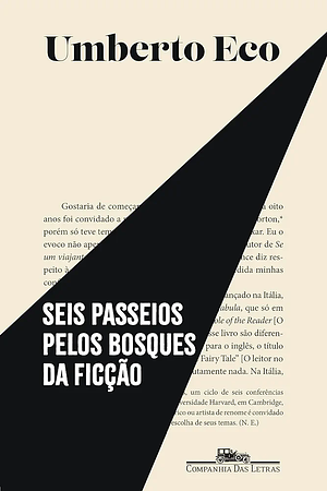 Seis passeios pelos bosques da ficção (Nova edição) by Umberto Eco