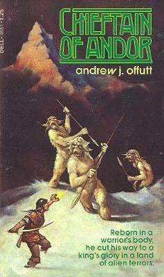 Chieftain Of Andor by Andrew J. Offutt