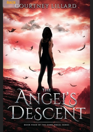 The Angel's Descent by Courtney Lillard