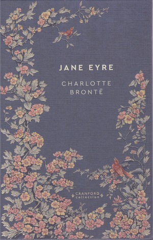 Jane Eyre by Charlotte Brontë