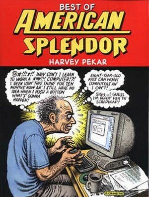 Best Of American Splendor by Dean Haspiel, Harvey Pekar