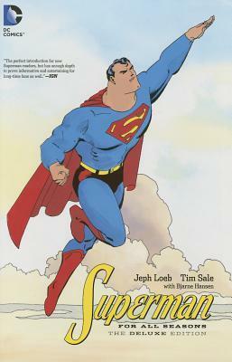 Superman for All Seasons Deluxe Edition by Tim Sale, Jeph Loeb
