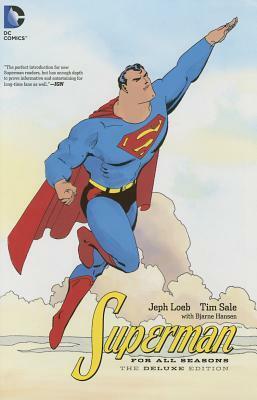 Superman for All Seasons Deluxe Edition by Jeph Loeb, Tim Sale