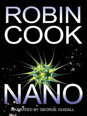 Nano by Robin Cook