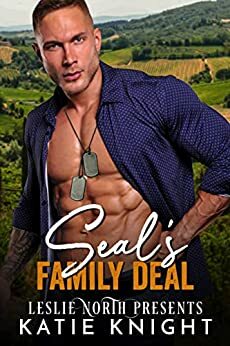 SEAL's Family Deal by Katie Knight, Leslie North