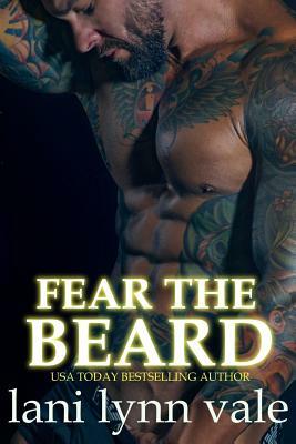 Fear the Beard by Lani Lynn Vale