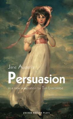 Persuasion by Jane Austen