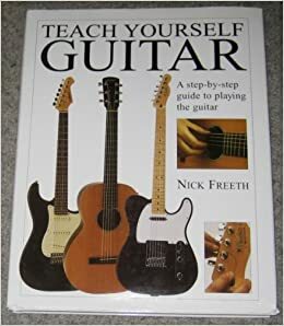 Teach Yourself Guitar by Nick Freeth