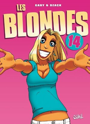 Les Blondes T14 by Gaby