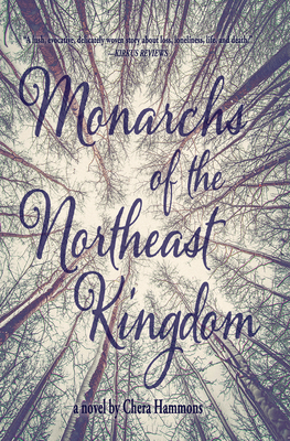 Monarchs of the Northeast Kingdom by Chera Hammons