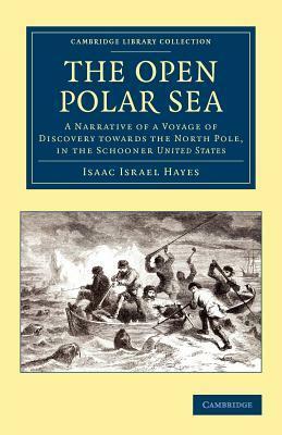 The Open Polar Sea by Isaac Israel Hayes