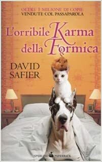 L'orribile Karma della formica by David Safier