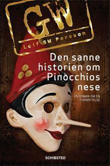 Den sanne historien om Pinocchios nese by Leif G.W. Persson