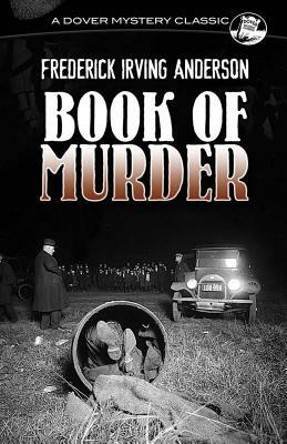Book of Murder by Frederick Irving Anderson
