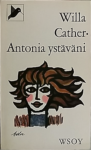 Antonia ystäväni by Willa Cather